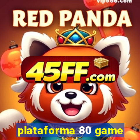 plataforma 80 game